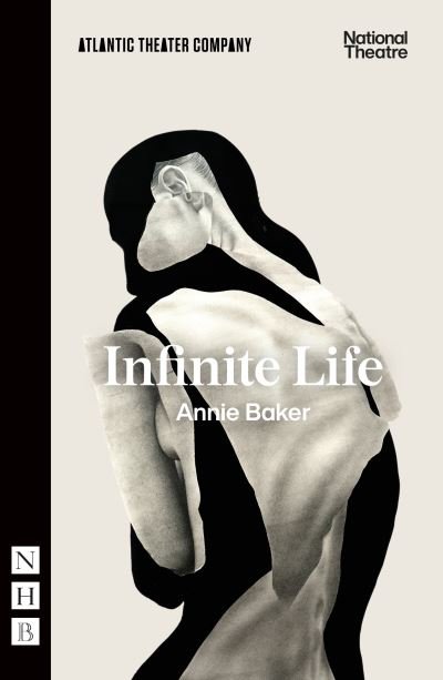 Cover for Annie Baker · Infinite Life - NHB Modern Plays (Paperback Book) (2023)