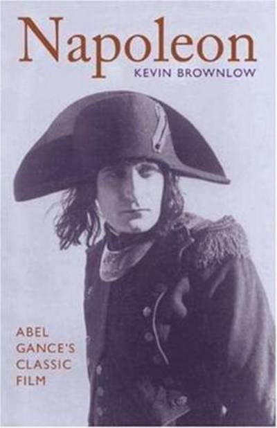 Cover for Kevin Brownlow · Napoleon - BFI Film Classics (Taschenbuch) [New edition] (2004)