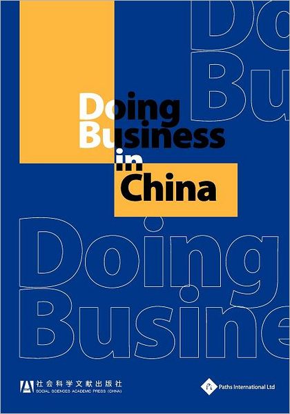 Cover for World Bank Group · Doing Business in China - The Impact of Change in Modern China (Paperback Book) (2010)