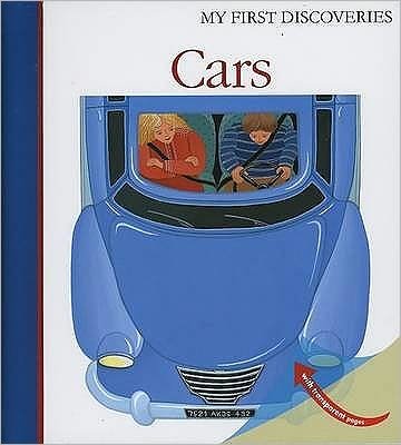Cover for Claude Delafosse · Cars - My First Discoveries (Inbunden Bok) (2009)