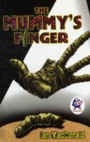 Cover for Ian MacDonald · The Mummy's Finger (Paperback Book) (2009)