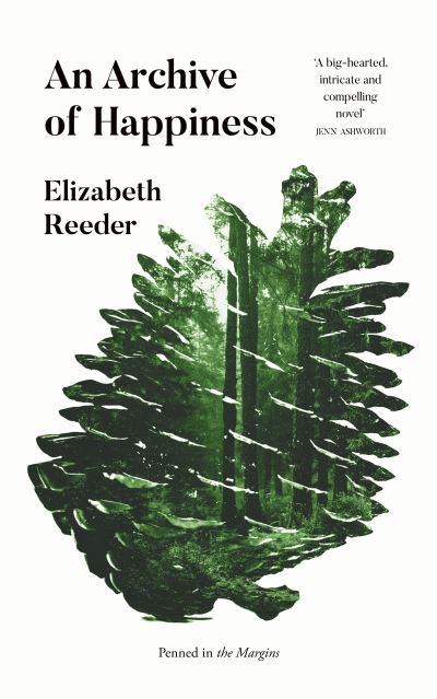 Cover for Elizabeth Reeder · An Archive of Happiness (Paperback Book) (2020)