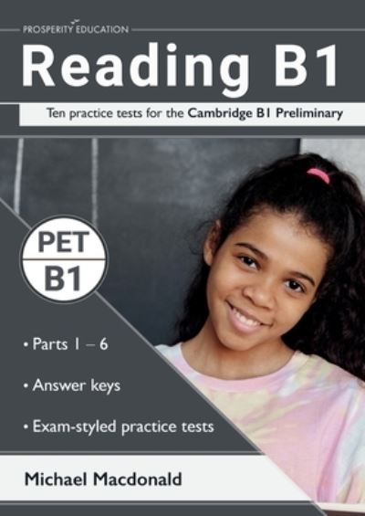 Cover for Michael MacDonald · Reading B1: Ten practice tests for the Cambridge B1 Preliminary. Answers included. (Paperback Book) (2022)