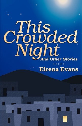 Cover for Elrena Evans · This Crowded Night: and Other Stories (Taschenbuch) (2011)
