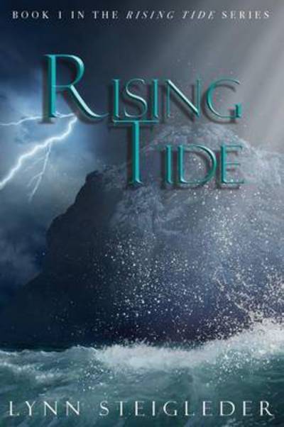 Cover for Lynn Steigleder · Rising Tide (Paperback Book) (2015)