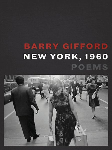 Cover for Barry Gifford · New York 1960 (Book) (2016)