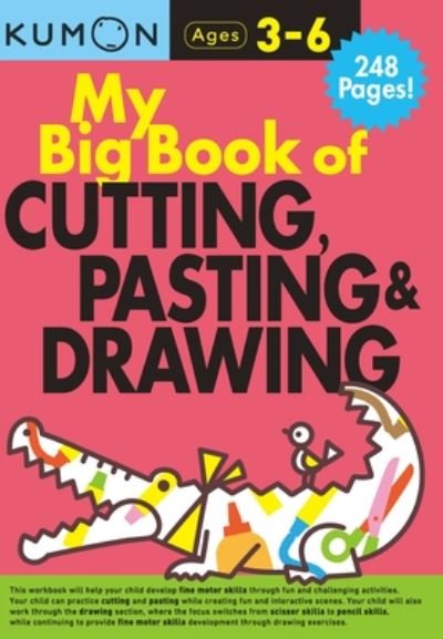 Cover for Kumon · My Big Book of Cutting, Pasting &amp; Drawing (Paperback Book) (2020)