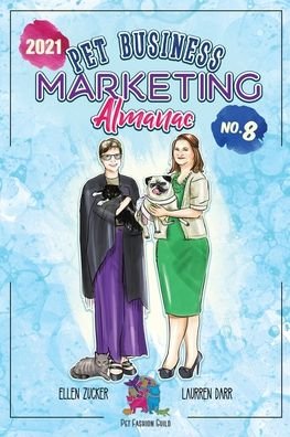 Cover for Laurren Darr · Pet Business Marketing Almanac 2021 (Paperback Book) (2020)
