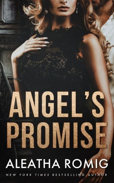 Cover for Aleatha Romig · Angel's Promise (Paperback Book) (2021)