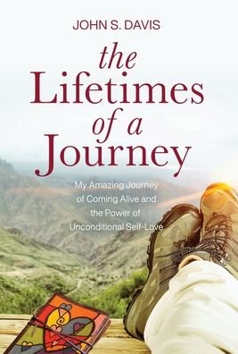 Cover for John Davis · The Lifetimes of a Journey (Inbunden Bok) (2021)