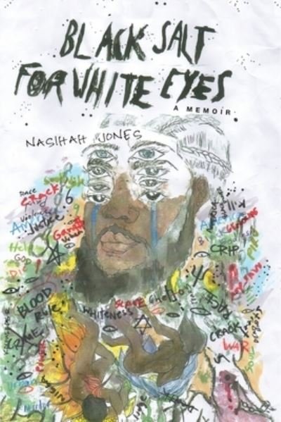 Cover for Nasihah Jones · Black Salt for White Eyes (Paperback Book) (2020)