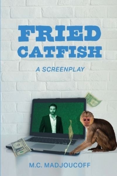 Cover for M C Madjoucoff · Fried Catfish (Paperback Book) (2021)