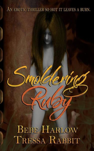 Cover for Tressa Rabbit · Smoldering Ruby (Paperback Book) (2018)