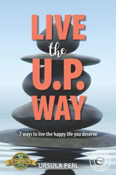 Cover for Ursula Perl · Live the U.P. Way (Paperback Book) (2021)