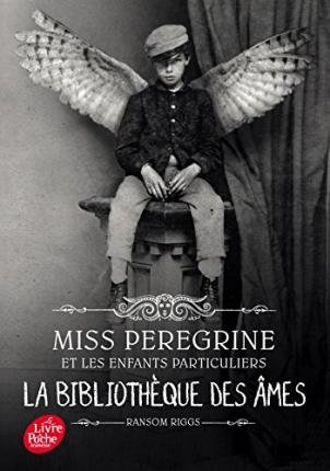 Cover for Ransom Riggs · Miss Peregrine et les enfants particuliers 03 (Taschenbuch) (2017)