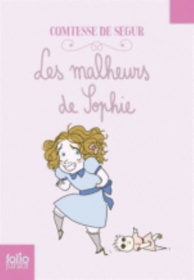 Cover for Comtesse de Segur · Les malheurs de Sophie (Paperback Book) (2016)