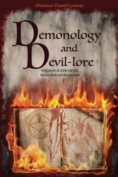 Cover for Moncure Daniel Conway · Demonology and Devil-lore (Paperback Bog) (2021)