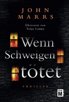 Cover for Marrs · Wenn Schweigen tötet (Book)