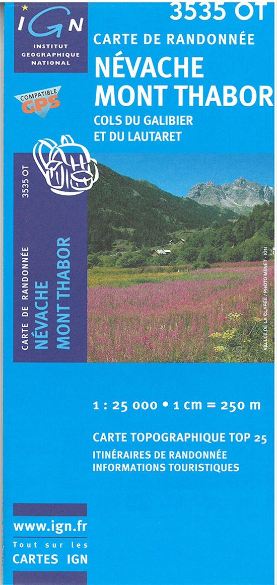 Cover for Ign · IGN TOP25: Névache - Mont Thabor - Cols du Galibier dt du Lautarat (Tryksag) (2015)