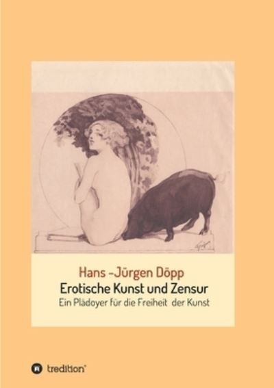 Cover for Döpp · Erotische Kunst und Zensur (Book) (2020)