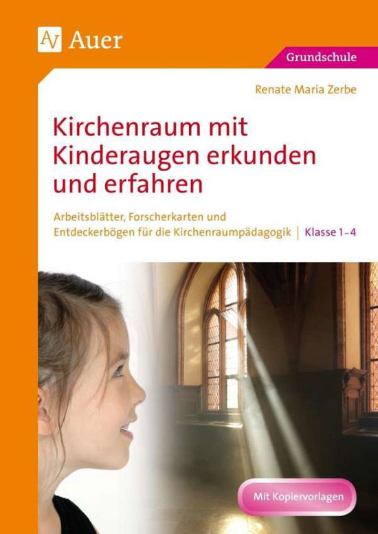 Cover for Zerbe · Kirchenraum mit Kinderaugen erkun (Buch)