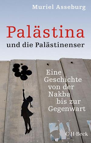 Cover for Muriel Asseburg · Palästina und die Palästinenser (Taschenbuch) (2021)