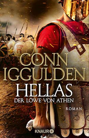 Hellas. Der Löwe von Athen - Conn Iggulden - Books - Knaur Taschenbuch - 9783426529775 - June 3, 2024