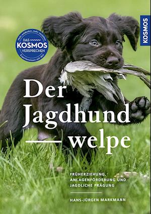 Cover for Hans-Jürgen Markmann · Der Jagdhundwelpe (Book) (2025)