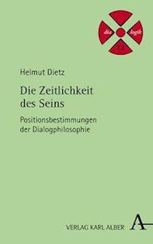 Cover for Dietz · Die Zeitlichkeit des Seins (Book) (2020)