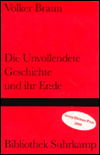 Bibl.Suhrk.1277 Braun.Unvollend.Gesch. - Volker Braun - Książki -  - 9783518222775 - 