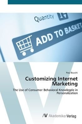 Cover for Bucchi · Customizing Internet Marketing (Buch) (2012)