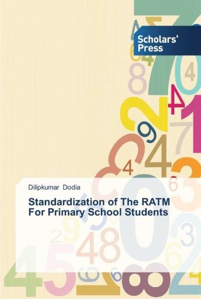 Cover for Dilipkumar Dodia · Standardization of The RATM For Primary School Students (Paperback Book) (2013)
