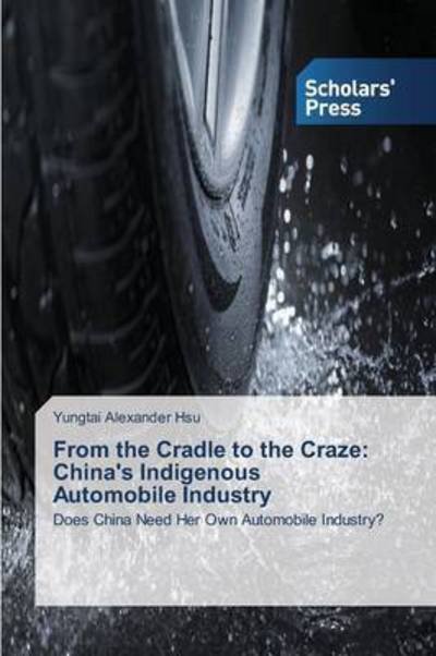 Cover for Hsu · From the Cradle to the Craze: China (Book) (2014)