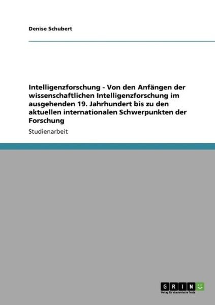 Cover for Schubert · Intelligenzforschung - Von den (Bok) [German edition] (2013)