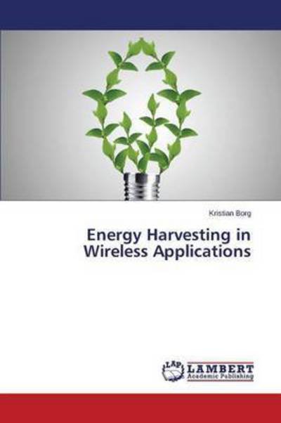 Cover for Borg · Energy Harvesting in Wireless Appl (Book) (2015)
