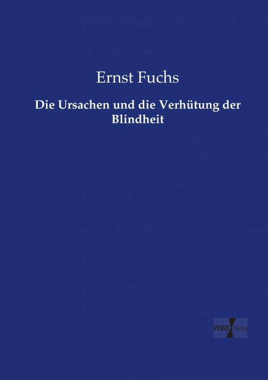 Cover for Fuchs · Die Ursachen und die Verhütung de (Bok) (2019)