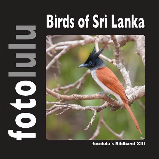 Cover for Fotolulu · Birds of Sri Lanka (Book)