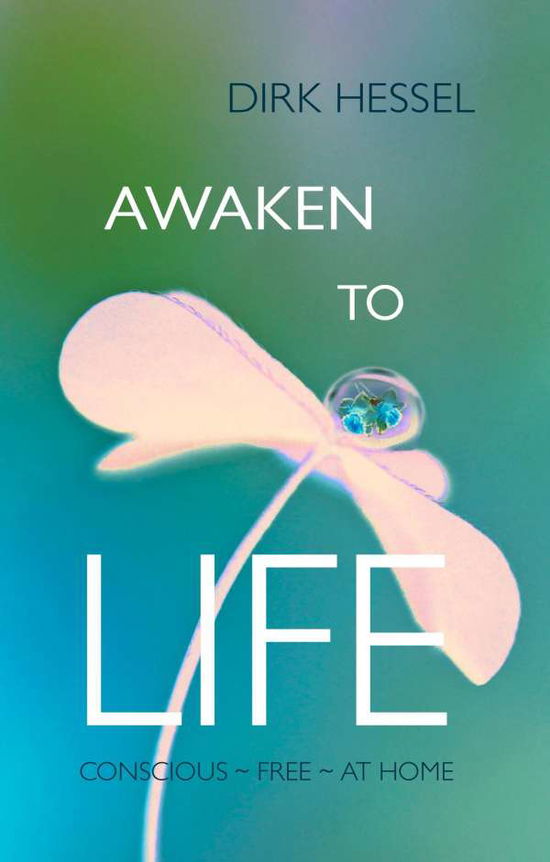 Cover for Hessel · Awaken to Life (Book)