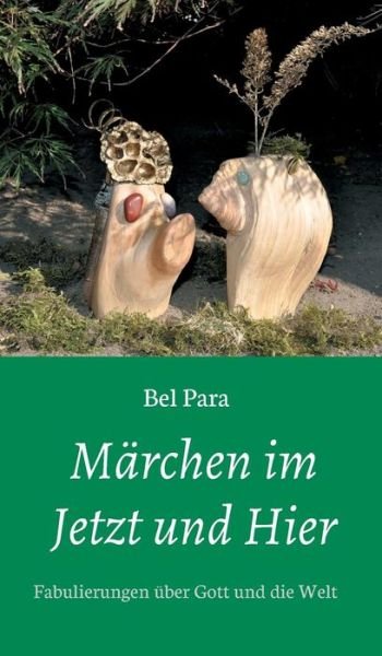 Cover for Para · Märchen im Jetzt und Hier (Book) (2018)