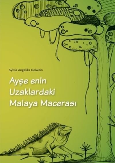Cover for Oelwein · Ayse enin Uzaklar daki Malaya M (N/A) (2020)