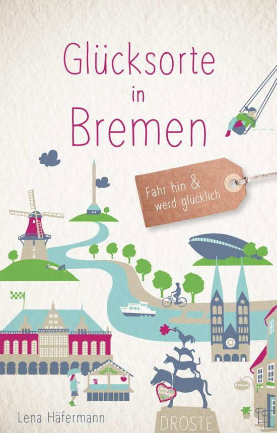 Cover for Häfermann · Glücksorte in Bremen (Buch)