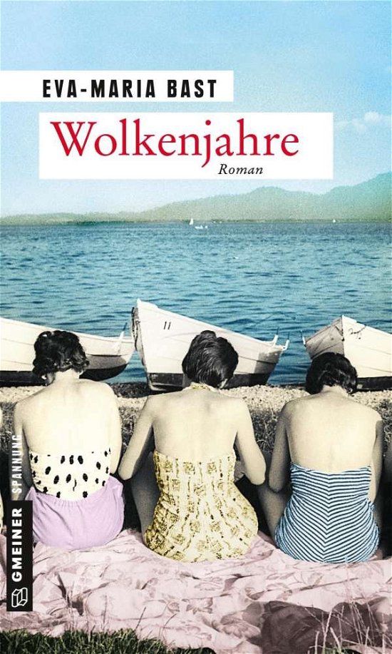 Cover for Bast · Wolkenjahre (Bog)