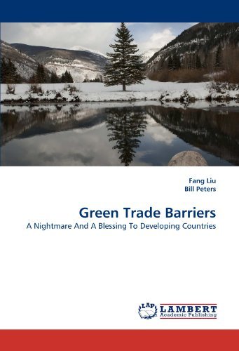 Cover for Bill Peters · Green Trade Barriers: a Nightmare and a Blessing to Developing Countries (Paperback Bog) (2011)