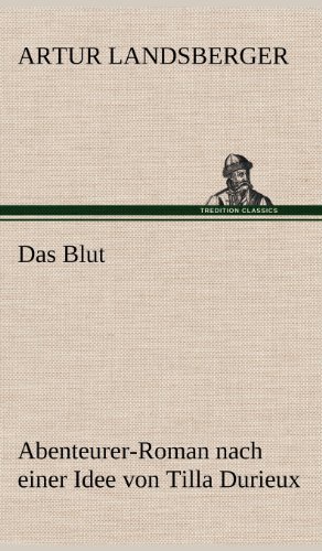 Cover for Artur Landsberger · Das Blut (Innbunden bok) [German edition] (2012)