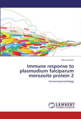 Cover for Afra Khosravi · Immune Response to Plasmodium Falciparum Merozoite Protein 2: Immunoparasitology (Pocketbok) (2012)