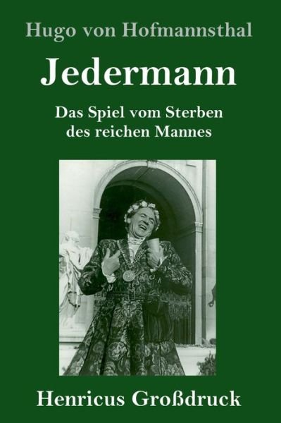 Cover for Hugo von Hofmannsthal · Jedermann (Grossdruck) (Inbunden Bok) (2019)