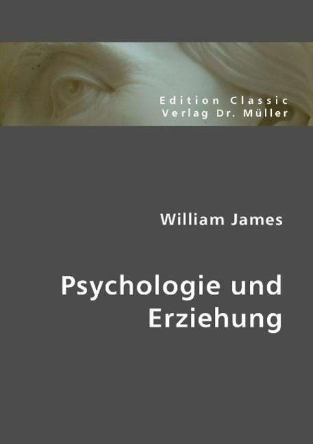 Cover for W. James · Psychologie und Erziehung (Book)