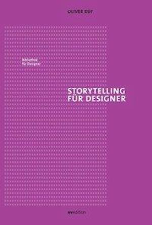 Cover for Ruf · Storytelling für Designer (Bog)