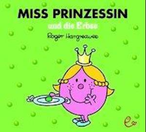 Cover for Roger Hargreaves · Miss Prinzessin und die Erbse (Pocketbok) (2019)