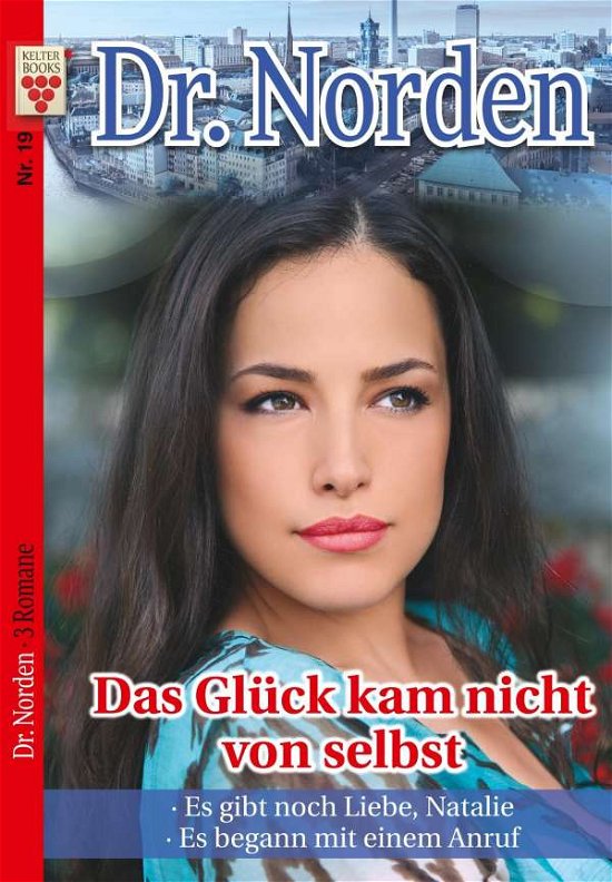 Cover for Vandenberg · Dr. Norden Nr. 19: Das Glück (Buch)